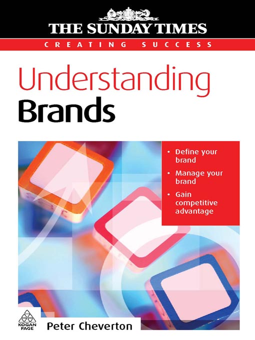 Title details for Understanding Brands  by Peter Cheverton - Available
